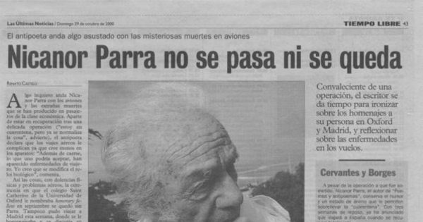 Nicanor Parra no se pasa ni se queda