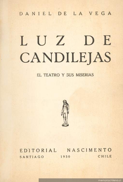 Luz de candilejas : el teatro y sus miserias