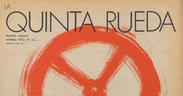 La Quinta rueda : nº 1, octubre de 1972