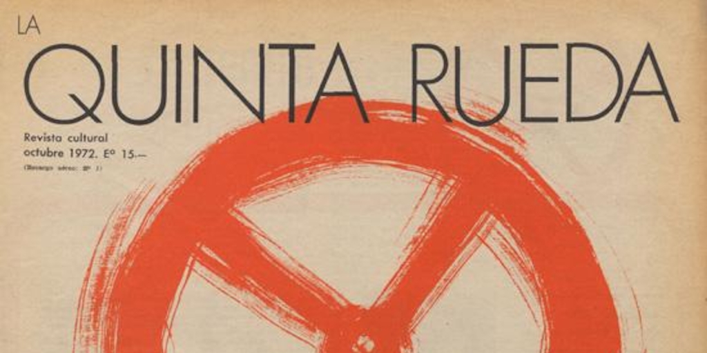 La Quinta rueda : nº 1, octubre de 1972