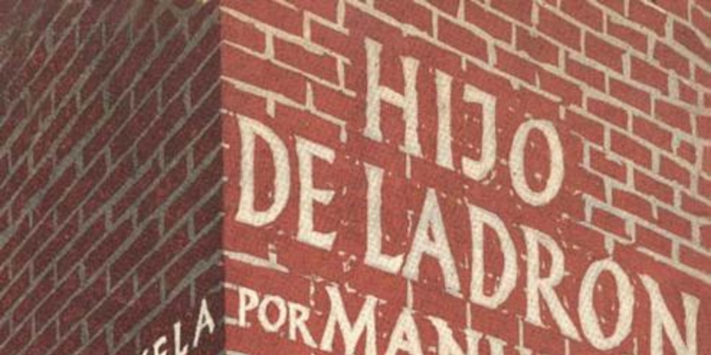 Hijo de ladrón : novela