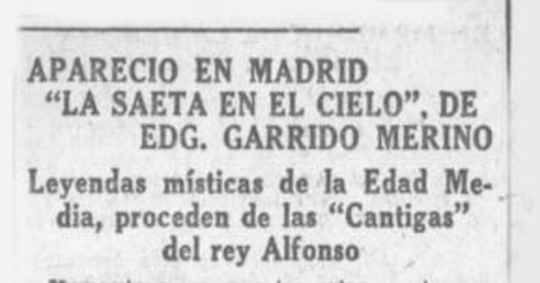 Apareció en Madrid, La saeta en el cielo, de Edg. Garrido Merino