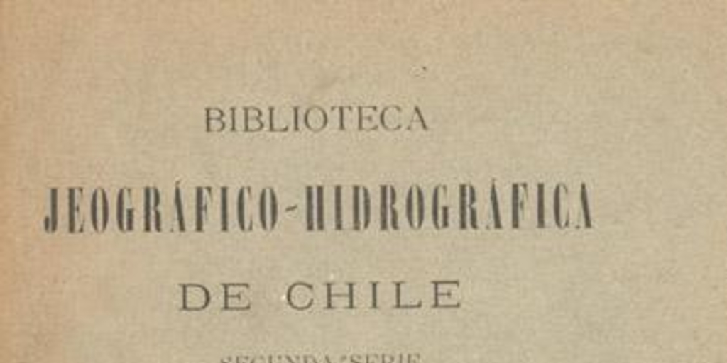 La verdad en campaña : relación histórica de la plaza, puerto i presidio de Valdivia ; Existencia militar y política, clima, minas, fuertes, plantas i comercio ; Descripción de la calidad, relijión, carácter i costumbres de los indios que habitan su juridicción i continente