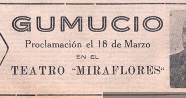 Gumucio : proclamación el 18 de marzo en el Teatro Miraflores