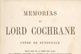 Memorias de Lord Cochrane, Conde de Dundonald. Fragmento