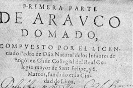 Arauco domado : primera parte, 1596