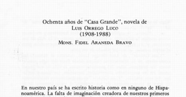 Ochenta años de Casa grande, novela de Luis Orrego Luco (1908-1988)