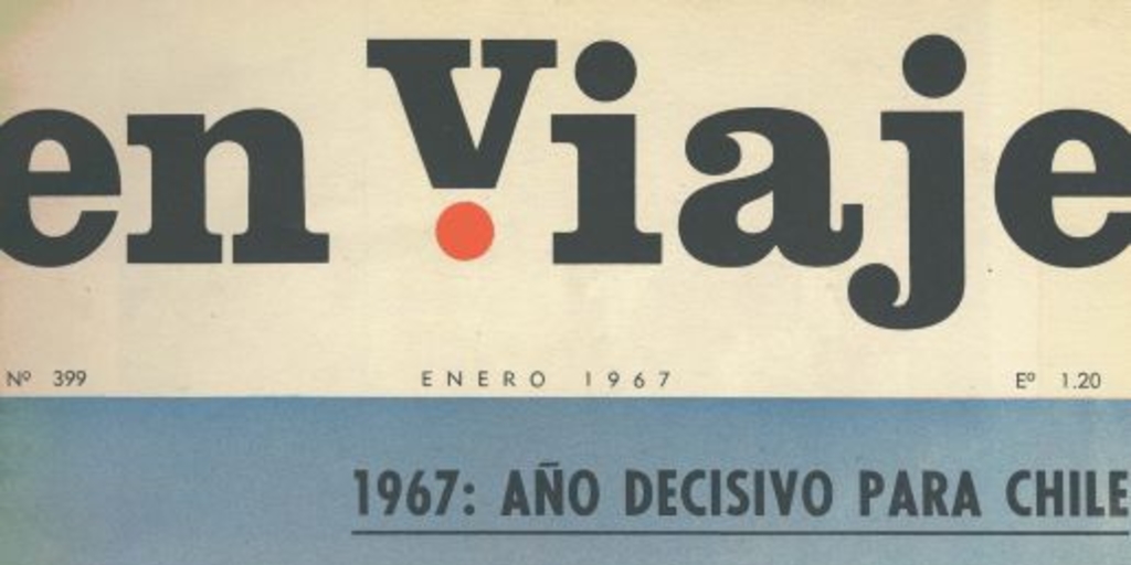 En viaje : n° 399-404, enero-junio de 1967