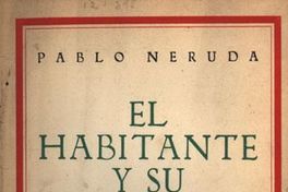 El habitante y su esperanza : prólogo, capítulo I y III