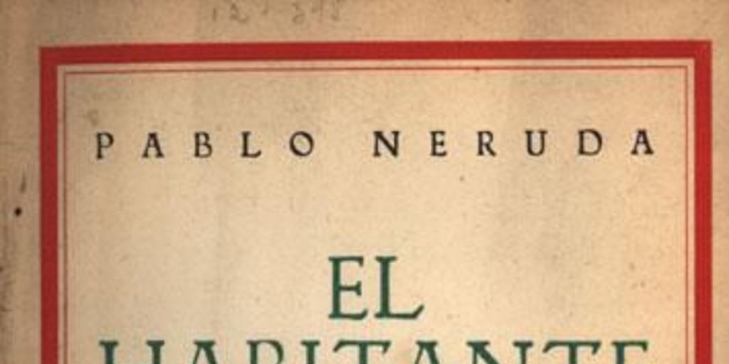 El habitante y su esperanza : prólogo, capítulo I y III