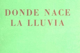 Donde nace la lluvia