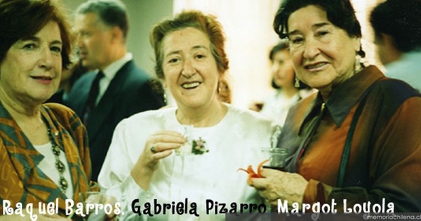 Raquel Barros, Gabriela Pizarro, Margot Loyola