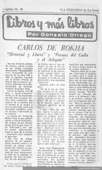 Carlos de Rokha : Memorial y llaves, y Pavana del Gallo y el Arlequín