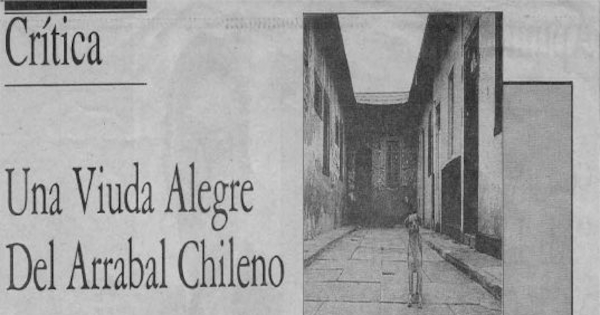 Crítica : Una viuda alegre del arrabal chileno : La viuda del conventillo