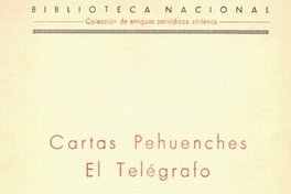 Cartas Pehuenches ; El Telégrafo : 1819 -1820
