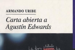 Carta abierta a Agustín Edwards