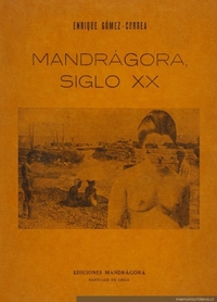 Mandrágora, siglo XX