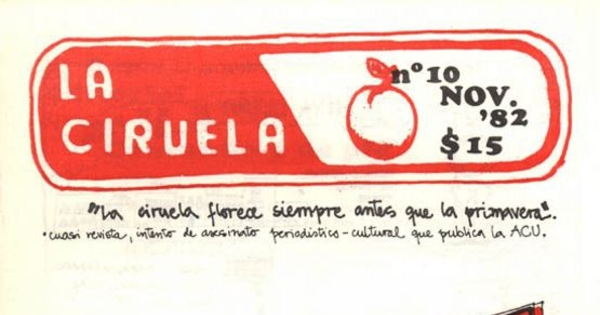 La Ciruela : n° 10, noviembre de 1982