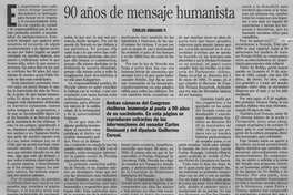 90 años de mensaje humanista