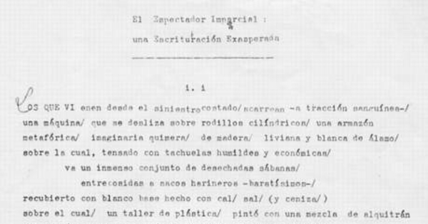 El espectador imparcial : una escrituración exasperada