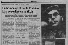 Un homenaje al poeta Rodrigo Lira se realizó en la SECh