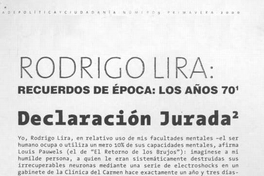 Rodrigo Lira, recuerdos de época, los años 70