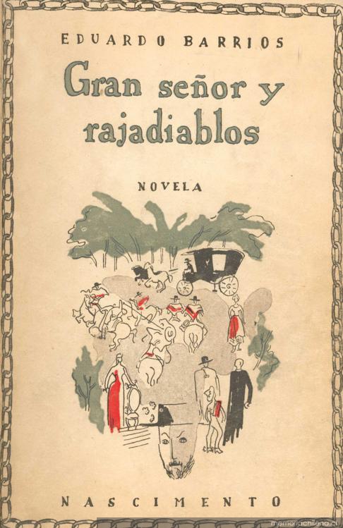 Gran señor y rajadiablos : novela