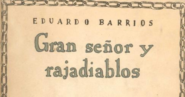 Gran señor y rajadiablos : novela