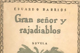 Gran señor y rajadiablos : novela