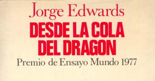 Desde la cola del dragón : Chile y España : 1973-1977
