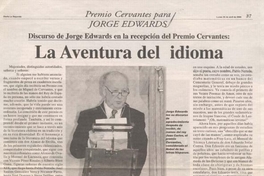 La aventura del idioma : discurso de Jorge Edwards en la recepción del Premio Cervantes