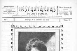 Instantáneas de luz y sombra : semanario festivo, literario, artístico y de actualidades : n° 25 : 9 de septiembre de 1900