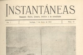 Instantáneas : semanario festivo, literario, artístico y de actualidades : n° 10 : 3 de junio de 1900