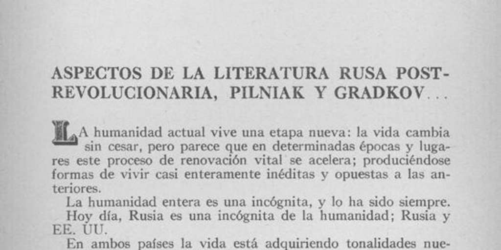 Aspectos de literatura rusa post-revolucionaria : Pilniak y Gradkov