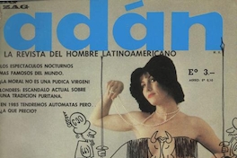 Adán : la revista del hombre latinoamericano : año 1, n° 1 : 30 de noviembre de 1966