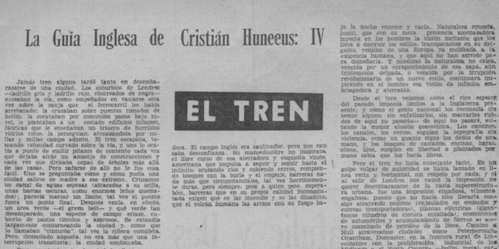 La Guía inglesa de Cristián Huneeus : IV : El tren