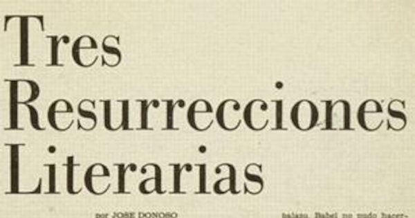 Tres resurrecciones literarias