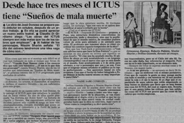 Desde hace tres meses el ICTUS tiene "Sueños de mala muerte"