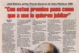 "Con estos premios pasa como que a uno lo quieren jubilar"