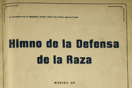 Himno de la defensa de la raza [música] : [para canto y piano]