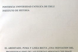 El Ariostazo, Puma y Línea Recta: una desviación del profesionalismo de las Fuerzas Armadas chilenas?