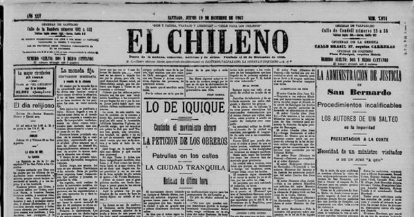 Lo de Iquique. Continúa el movimiento obrero. La petición de los obreros. Patrullas en las calles. La ciudad tranquila. Noticias de última hora