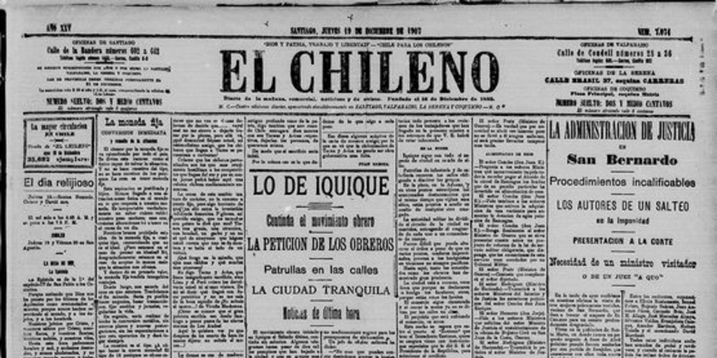 Lo de Iquique. Continúa el movimiento obrero. La petición de los obreros. Patrullas en las calles. La ciudad tranquila. Noticias de última hora