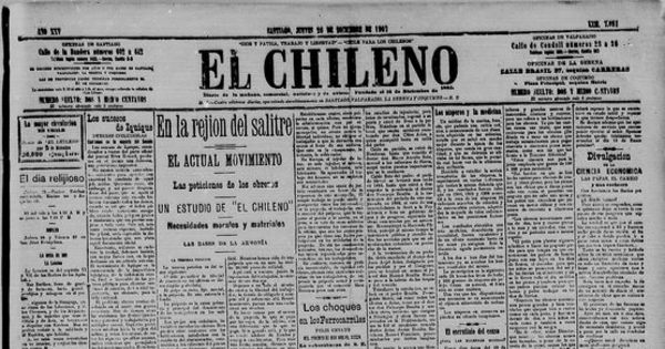 En la rejión del salitre. El actual movimiento. Las peticiones de los obreros. Un estudio de El Chileno. Necesidades morales y materiales. Las bases de la armonía
