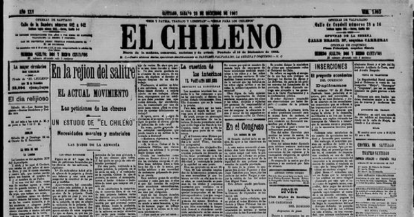 En la rejión del salitre. El actual movimiento. Las peticiones de los obreros. Un estudio de El Chileno. Necesidades morales y materiales. Las bases de la armonía