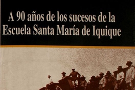 El anarquismo tarapaqueño y la huelga de 1907 : ¿apóstoles o líderes?