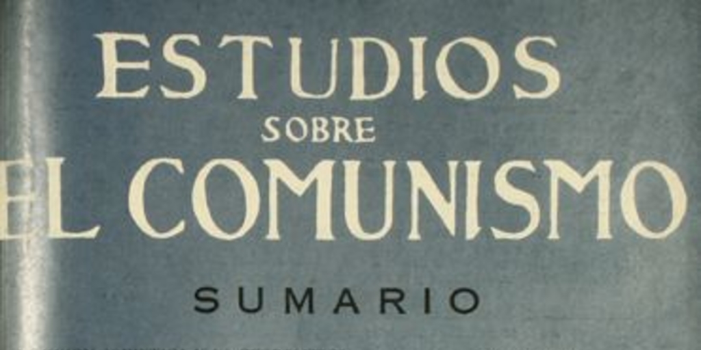 Estudios sobre el comunismo : n° 26, octubre-diciembre de 1959