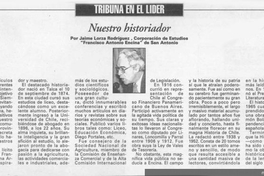 Tribuna en El Líder : nuestro historiador