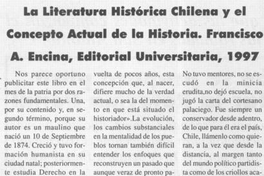 La literatura chilena y el concepto actual de la historia, Francisco A. Encina