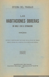 Habitaciones obreras : Importancia social del problema de las habitaciones obreras